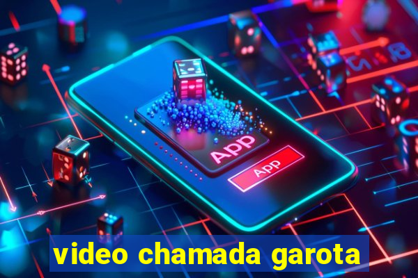 video chamada garota